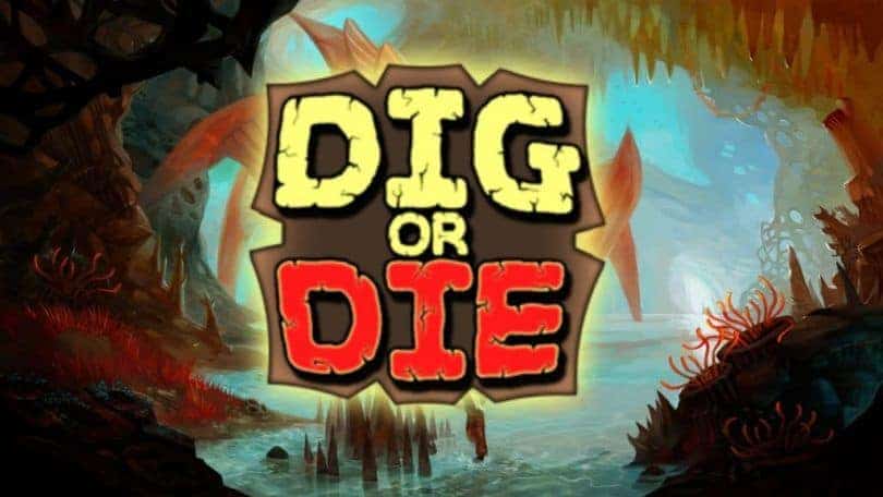 Dig or Die Herunterladen und frei PC