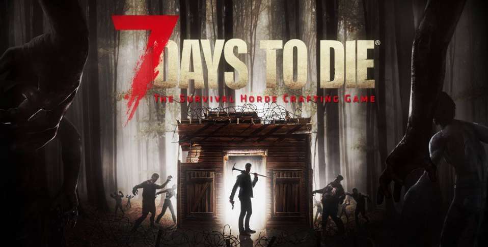 7 Days to Die Kostenlos und Herunterladen