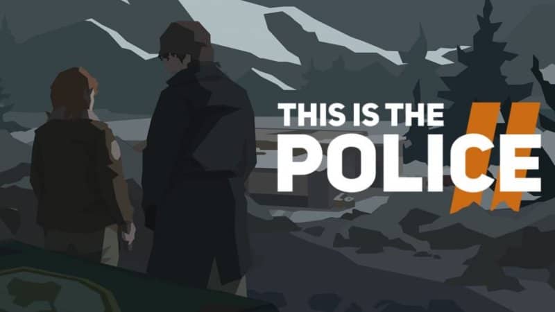 This Is The Police 2 herunterladen