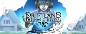 Driftland The Magic Revival frei pc