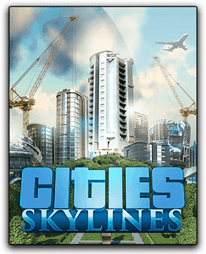 Herunterladen Cities Skylines für PC Deutsch