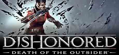 Dishonored Death of the Outsider Frei PC