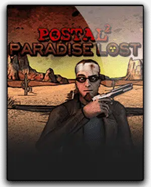 Postal 2 Paradise Lost kostenlos