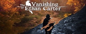 The Vanishing Of Ethan Carter