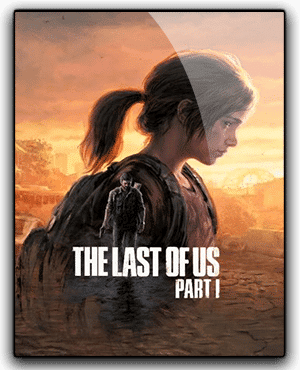 The Last of Us Part I Herunterladen