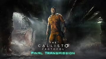 The Callisto Protocol The Final Transmission Download
