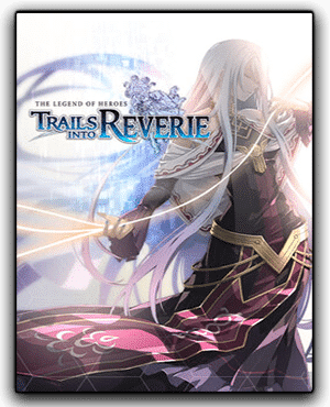 The Legend of Heroes Trails into Reverie Download