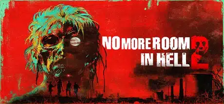 No More Room in Hell 2 Herunterladen PC